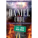 The Daniel Code: A fictional story about true prophecy