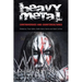 Heavy Metal: Controversies and Counterculture
