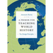A Primer for Teaching World History: Ten Design Principles
