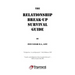 The Relationship Break-Up Survival Guide and Absolutely, Positively the Easiest Anger Management Book You'll Ever Need