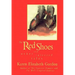 Red Shoes and Other Tattered Tales