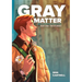 Gray Matter: The Student