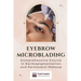 Eyebrow Microblading: Comprehensive Course in Dermopigmentation and Permanent Makeup