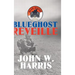 Blueghost Reveille