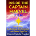 Inside the Captain Marvel Film: The Comics, the Symbols, the Feminism...and Easter Eggs Too