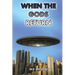 When the Gods Return