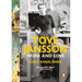Tove Jansson: Work and Love