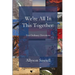 We're All In This Together: Not Ordinary Devotions