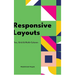 Responsive Layouts: Flex, Grid & Multi-Column