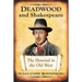 Deadwood and Shakespeare: The Henriad in the Old West