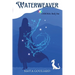 Waterweaver