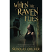 When the Raven Flies
