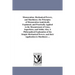Mensuration, Mechanical Powers, and Machinery. the Principles of Mensuration Analytically Explained, and Practically Applied to the Measurement of Lin