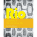 Rio: The Story of the Marvelous City