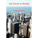 City Streets to Destiny