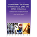 A Consumer's Dictionary of Household, Yard and Office Chemicals: Complete Information about Harmful and Desirable Chemicals Found in Everyday Home P