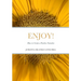 Enjoy: How to Create a Positive Narrative