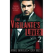 The Vigilante's Lover #2: A Romantic Suspense Thriller