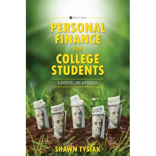 Personal Finance for College Students: A Storytelling Approach - Paperback