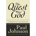 The Quest for God: Personal Pilgrimage, a