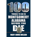 100 Things to Do in Montgomery, Alabama, Before You Die