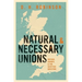 Natural and Necessary Unions: Britain, Europe, and the Scottish Question