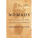 Nomads: The Wanderers Who Shaped Our World
