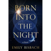Born Into the Night