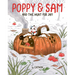Poppy and Sam and the Hunt for Jam