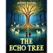 The Echo Tree