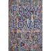 Foxy Love: All-American Poems