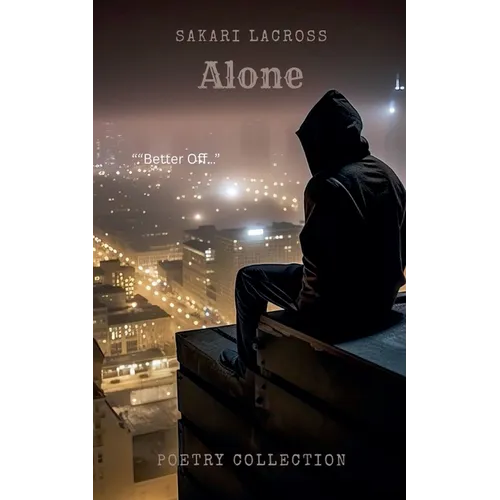 Alone: Poetry Collection