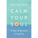 Calm Your Soul: A Year of Spiritual Tranquillity