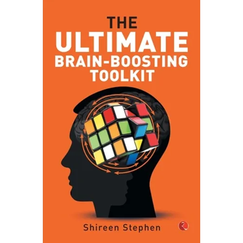 The Ultimate Brain Boosting Toolkit