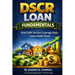 DSCR Loan Fundamentals: How Debt Service Coverage Ratio Loans Really Work
