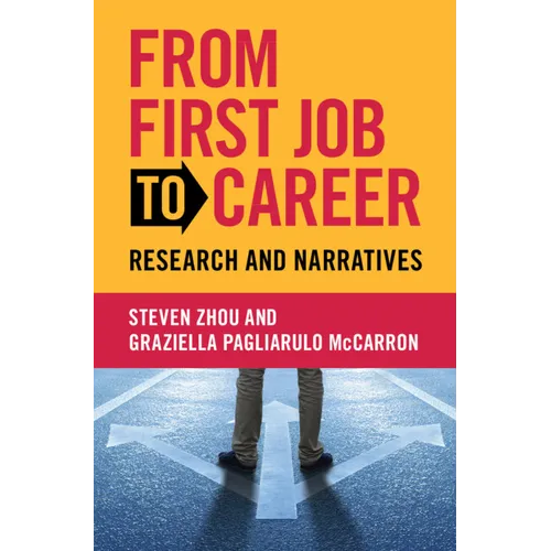 From First Job to Career