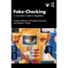 Fake-Checking: A Journalist's Guide to Deepfakes