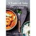 A Taste of Asia: A Culinary Journey Through the Flavors of the East