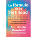La Fórmula de la Fertilidad / The Fertility Formula