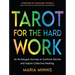 Tarot for the Hard Work: An Archetypal Journey to Confront Racism and Inspire Collective Healing