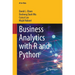 Business Analytics with R and Python