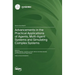Advancements in the Practical Applications of Agents, Multi-Agent Systems and Simulating Complex Systems