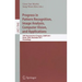 Progress in Pattern Recognition, Image Analysis, Computer Vision, and Applications: 16th Iberoamerican Congress on Pattern Recognition, Ciarp 2011, Pu