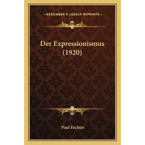 Der Expressionismus (1920)