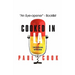 Cooked in La: I Shot for the Stars and Hit Bottom