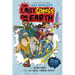 The Last Comics on Earth: From the Creators of the Last Kids on Earth