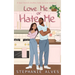 Love Me or Hate Me