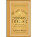 The Little Book of the Shrinking Dollar