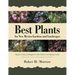 Best Plants for New Mexico Gardens and Landscapes: Keyed to Cities and Regions in New Mexico and Adjacent Areas, Revised and Expanded Edition