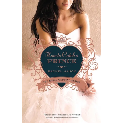 How to Catch a Prince